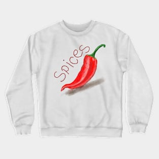 spicy t shirt Crewneck Sweatshirt